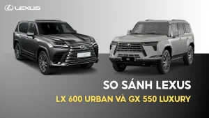 Top SUV Hạng Sang Lexus GX 550 Thế Hệ Mới Và LX 600